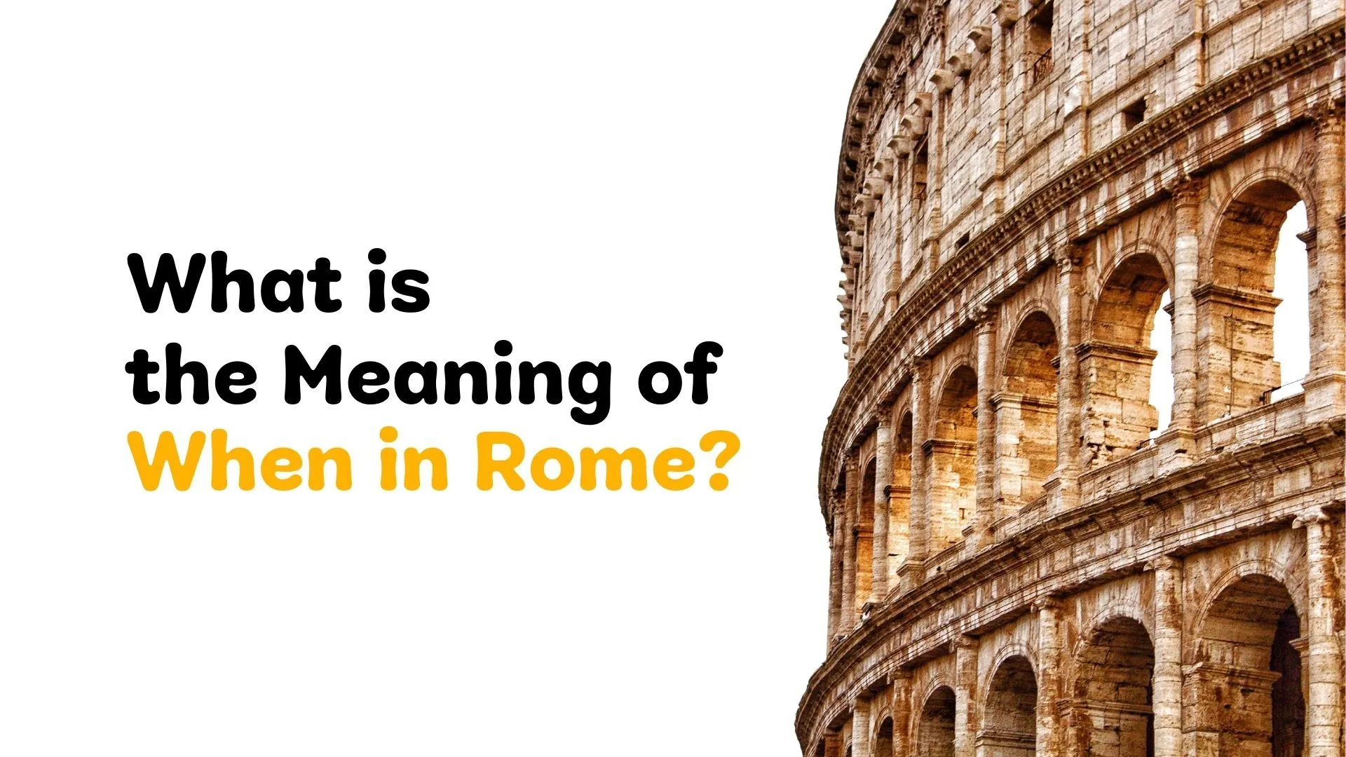 What-is-the-Meaning-of-When-in-Rome-2